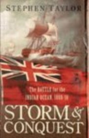 Stock image for Storm and Conquest: The Battle for the Indian Ocean, 1808-10 for sale by Ergodebooks