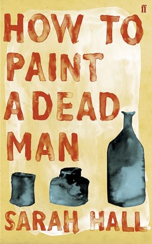Stock image for How to Paint a Dead Man for sale by AwesomeBooks