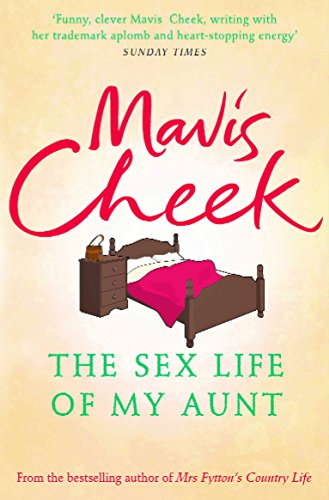 9780571225323: The Sex Life of My Aunt