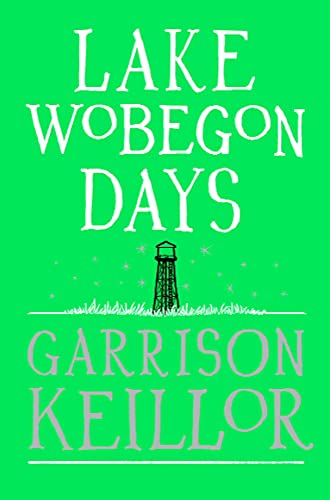 9780571225538: Lake Wobegon Days