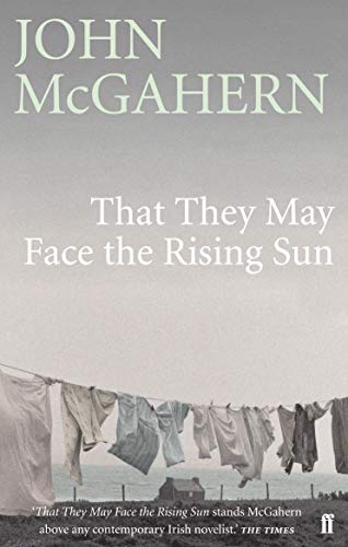 9780571225729: That They May Face Rising Sun: Now a major motion picture