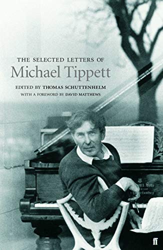 9780571226009: Selected Letters of Michael Tippett
