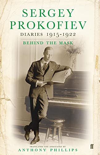 9780571226306: Sergey Prokofiev: Diaries 1915-1923: Behind the Mask