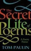 9780571226344: Secret Life of Poems: A Poetry Primer