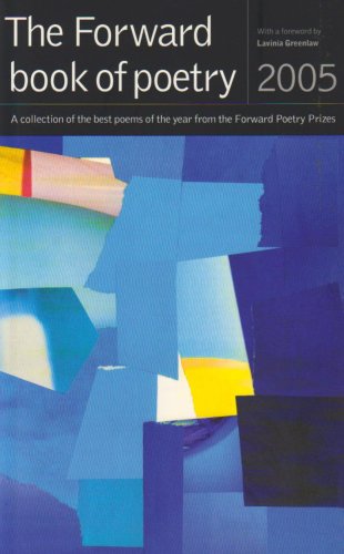 Stock image for The Forward Book of Poetry 2005 for sale by AwesomeBooks