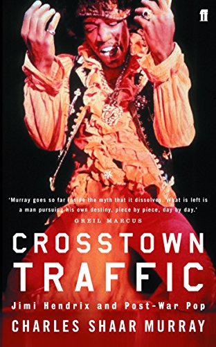 Crosstown Traffic (9780571227228) by Charles Shaar Murray