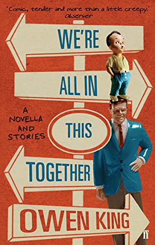 Beispielbild fr We're All in This Together: A Novella and Stories zum Verkauf von Revaluation Books