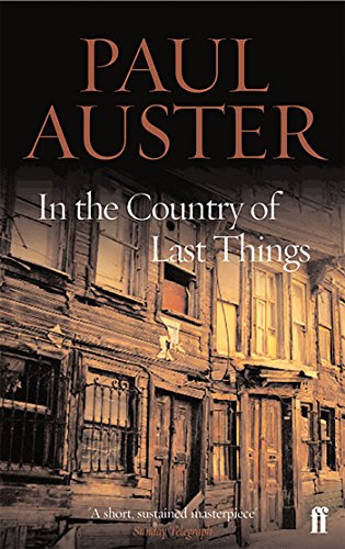 

In the Country of Last Things. Paul Auster