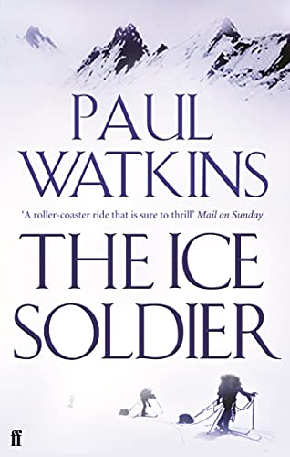 Stock image for The Ice Soldier for sale by AwesomeBooks