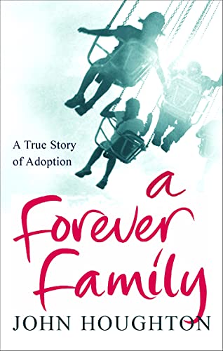 Stock image for A Forever Family for sale by WorldofBooks