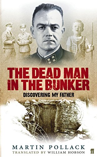 9780571228003: Dead Man in the Bunker: Discovering My Father