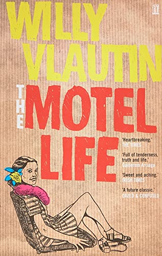Beispielbild fr The Motel Life zum Verkauf von ThriftBooks-Dallas