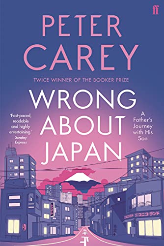 Wrong About Japan (9780571228706) by Carey, Peter