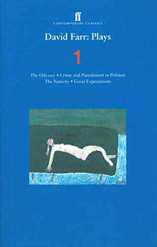 Beispielbild fr David Farr Plays 1: The Odyssey; Crime and Punishment in Dalston; The Nativity; Great Expectations zum Verkauf von WorldofBooks