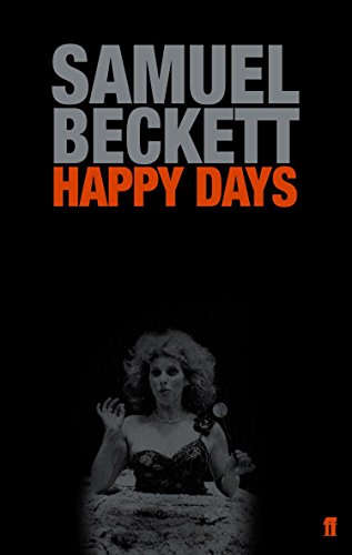 Beispielbild fr Happy Days: A play in two acts zum Verkauf von Kennys Bookshop and Art Galleries Ltd.