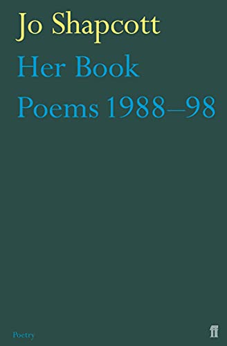 9780571229802: Her Book: Poems 1988-1998