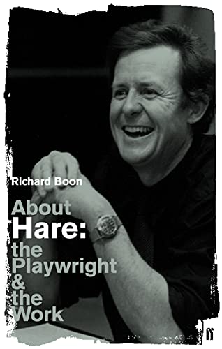 9780571230129: About Hare: The Playwright and the Work