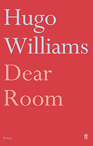 Dear Room (9780571230372) by Hugo Williams