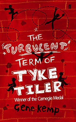 Imagen de archivo de The Turbulent Term of Tyke Tiler a la venta por Better World Books