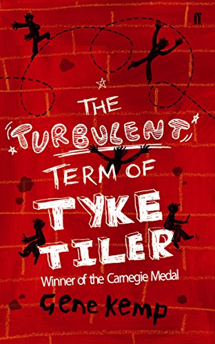 9780571230945: The Turbulent Term of Tyke Tiler