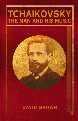 9780571231959: Tchaikovsky: The Man and his Music