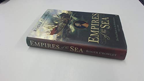 9780571232307: Empires of the Sea: The Final Battle for the Mediterranean, 1521-1580