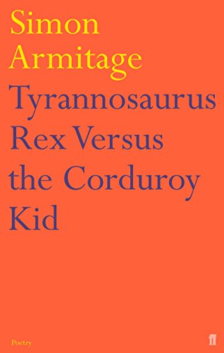 9780571233250: Tyrannosaurus Rex versus the Corduroy Kid