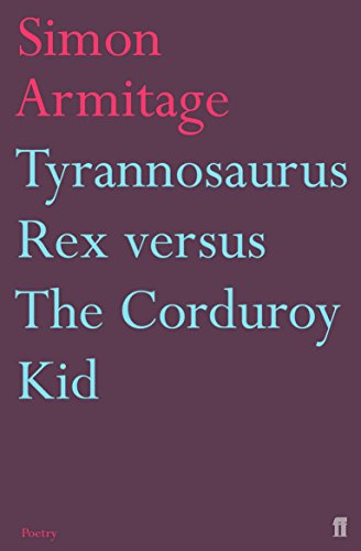 Beispielbild fr Tyrannosaurus Rex versus the Corduroy Kid zum Verkauf von WorldofBooks