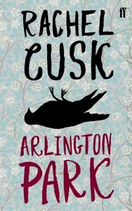 Arlington Park (9780571233403) by Cusk, Rachel