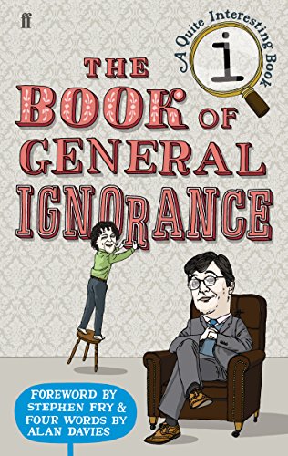 Stock image for The Book of General Ignorance (A Quite Interesting Book) for sale by AwesomeBooks