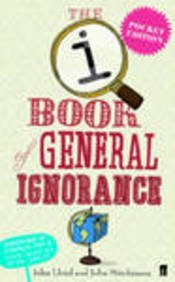 9780571233694: The Book of General Ignorance: : A Quite Interesting Book