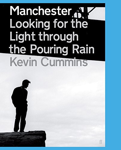 9780571233755: Manchester: Looking for the Light Through the Pouring Rain