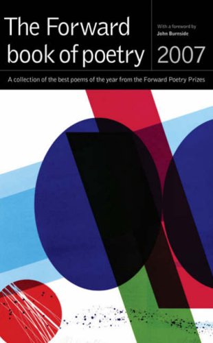 Beispielbild fr Forward Book of Poetry 2007 zum Verkauf von WorldofBooks