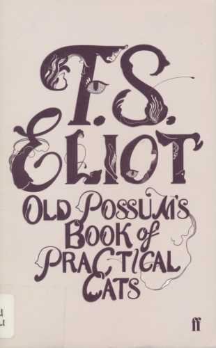 9780571235209: Old Possum's Book of Practical Cats (FF Classics)