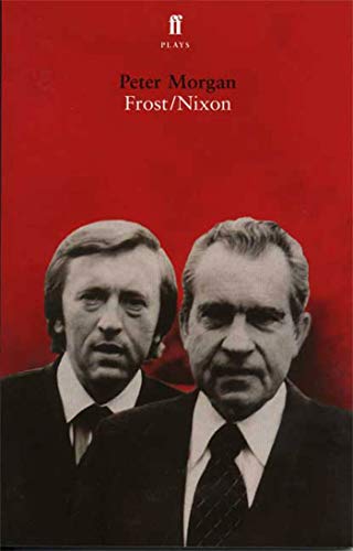 9780571235414: Frost/Nixon (Faber and Faber Plays)