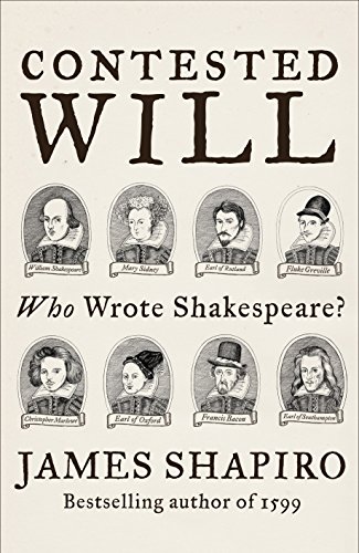 Beispielbild fr Contested Will: Who Wrote Shakespeare? zum Verkauf von WorldofBooks