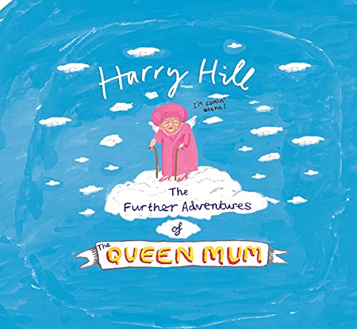 Imagen de archivo de The Further Adventures of the Queen Mum a la venta por WorldofBooks