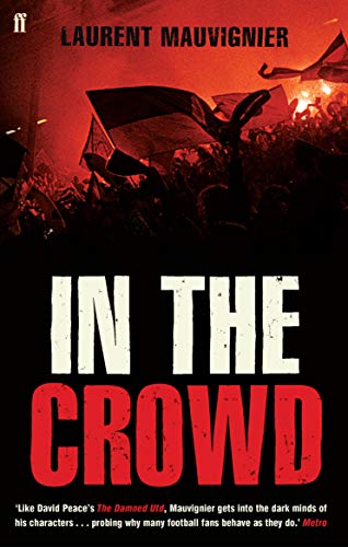 Stock image for In the Crowd for sale by WorldofBooks