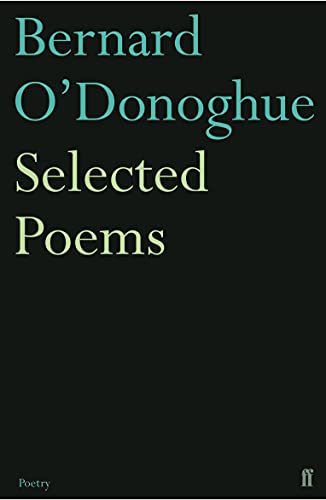 Stock image for Selected Poems Bernard O'Donoghue for sale by Better World Books