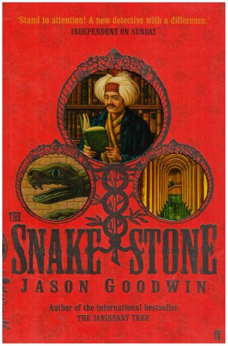 Beispielbild fr The Snake Stone (A 'Yashim the Eunuch' Mystery) zum Verkauf von Wonder Book