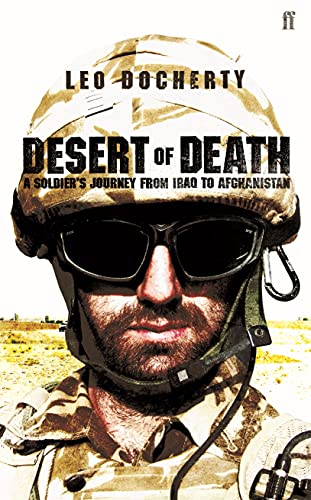 Stock image for Desert of Death : A Soldier's Journey from Iraq to Afghanistan for sale by Better World Books