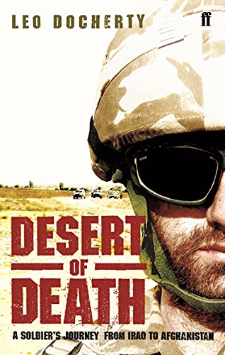 9780571236893: Desert of Death: A Soldier's Journey from Iraq to Afghanistan