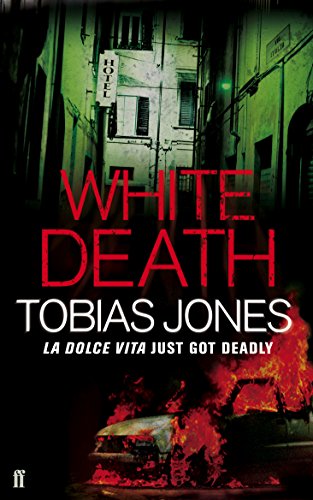 White Death (9780571237142) by Tobias Jones