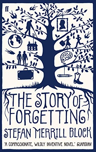 Imagen de archivo de The Story of Forgetting a la venta por Better World Books