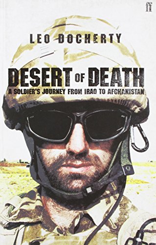 9780571238378: Desert of Death: A Soldier's Journey from Iraq to Afghanistan