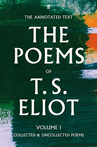 Stock image for The Poems of T. S. Eliot Volume I for sale by Daedalus Books
