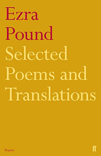Imagen de archivo de Selected Poems and Translations of Ezra Pound 1908-1969 a la venta por WorldofBooks