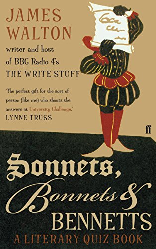 Beispielbild fr Sonnets, Bonnets and Bennetts: A Literary Quiz Book zum Verkauf von AwesomeBooks