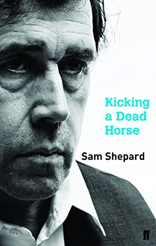 Kicking a Dead Horse (9780571240036) by Shepard, Sam