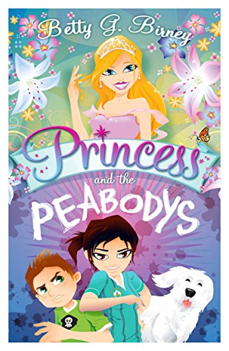 Imagen de archivo de The Princess and the Peabodys a la venta por AwesomeBooks